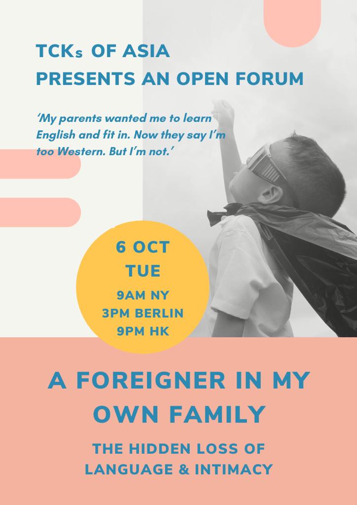 Poster with boy wearing DIY superman cape and pointing to the sky. TCKs of Asia presents an open forum. A Foreigner in My Own Family: The Hidden Loss of Language and Intimacy. 