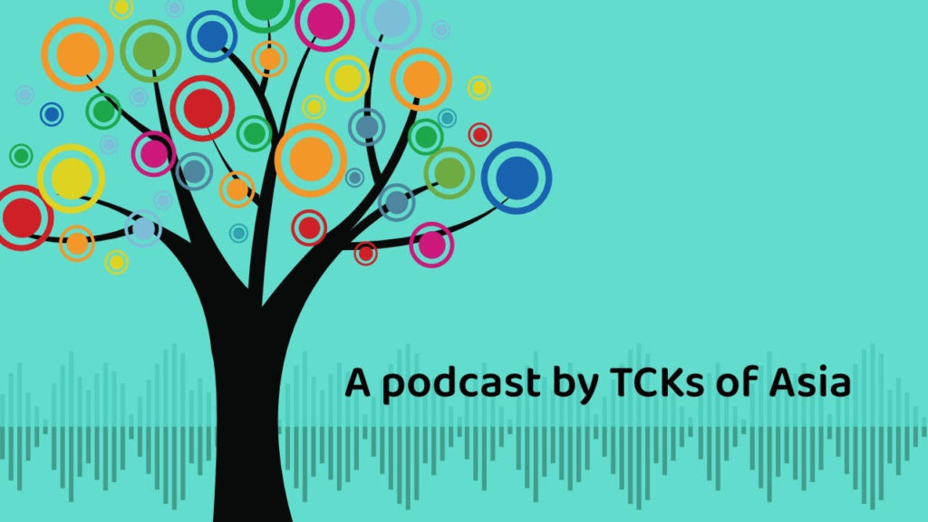 Image of a tree illustration on a moss green background and the words 'A podcast by TCKs of Asia'